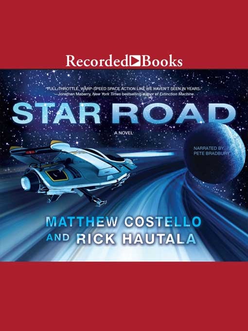 Title details for Star Road by Matthew Costello - Available